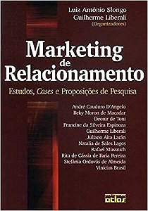 Livro Marketing de Relacionamento Autor Slongo, Luiz Antônio (2004) [usado]