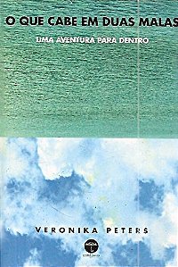 Livro que Cabe em Duas Malas, o Autor Peters, Veronika (2008) [seminovo]