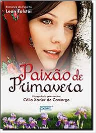 Livro Paixão de Primavera Autor Tolstói, Leon (2011) [usado]