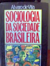 Livro Sociologia da Sociedade Brasileira Autor Vita, Alvaro de (1994) [usado]
