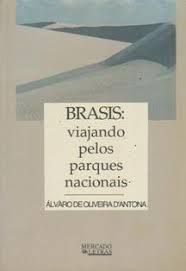 Livro Brasis: Viajando Pelos Parques Nacionais Autor D''antona, Alvaro de Oliveira (1994) [usado]