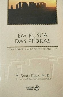 Livro em Busca das Pedras Autor Peck, M. Scott (1996) [usado]