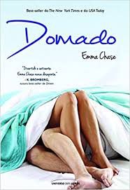 Livro Domado (série Atraído Vol.3) Autor Chase, Emma (2014) [usado]