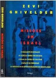 Livro Missoes em Israel Autor Ghivelder, Zevi (1993) [usado]