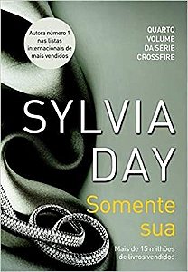 Livro Somente sua Autor Day, Sylvia (2014) [usado]