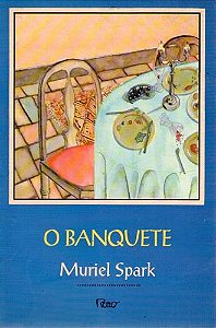 Livro Banquete, o Autor Spark, Muriel (1994) [usado]
