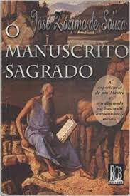 Livro o Manuscrito Sagrado Autor Souza, José Zózimo de (1997) [usado]