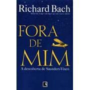 Livro Fora de mim Autor Bach, Richard (2000) [usado]