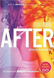 Livro After: Depois do Desencontro Livro 3 Autor Todd, Anna (2015) [usado]