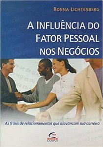 Livro Influencia do Fator Pessoal nos Negocios, a Autor Lichtenberg, Ronna (2002) [usado]