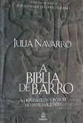 Livro Biblia de Barro, a Autor Navarro, Julia (2006) [usado]