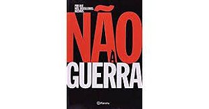 Livro por que Nos, Brasileiros, Dizemos Nao a Guerra Autor Dapieve, Arthur (2003) [usado]