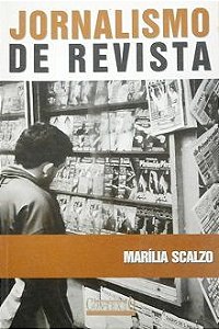 Livro Jornalismo de Revista Autor Scalzo, Marília (1998) [usado]