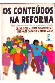 Livro Conteúdos na Reforma, os Autor Coll, César (1998) [usado]