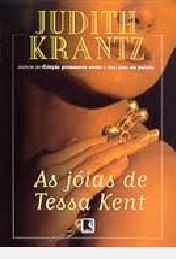 Livro Joias de Tessa Kent, as Autor Krantz, Judith (2000) [usado]