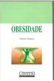 Livro Obesidade Autor Halpern, Alfredo (2001) [usado]