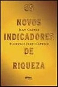 Livro Novos Indicadores de Riqueza, os Autor Gadrey, Jean (2006) [seminovo]