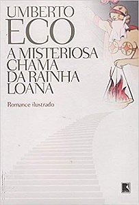 Livro Misteriosa Chama da Rainha Loana Autor Eco, Umberto (2005) [usado]