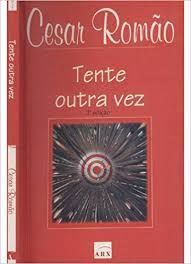 Livro Tente Outra Vez Autor Romao, Cesar (2002) [usado]
