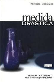 Livro Medida Drastica Autor Canutti, Wanda A. (2005) [usado]