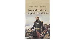 Livro Memórias de um Sargento de Milícias Autor Almeida, Manuel Antônio (2005) [usado]