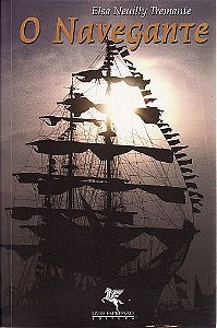 Livro o Navegante Autor Tremante, Elsa Neuilly (2010) [usado]