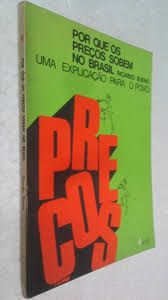 Livro por que os Preços Sobem no Brasil: Uma Explicação para o Povo Autor Bueno, Ricardo (1980) [usado]