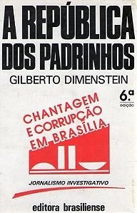 Livro República dos Padrinhos, a Autor Dimenstein, Gilberto (1988) [usado]