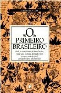 Livro Primeiro Brasileiro, o Autor Vilar, Gilberto (1995) [usado]