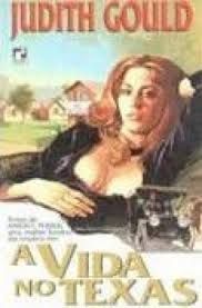 Livro Vida no Texas Autor Gould, Judith (1989) [usado]