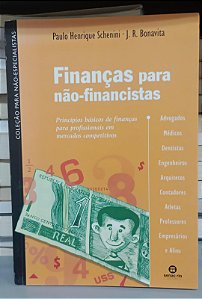 Livro Finanças para Não-financistas Autor Schenini, Paulo Henrique (2004) [seminovo]