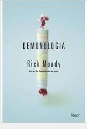 Livro Demonologia Autor Moody, Rick (2003) [usado]