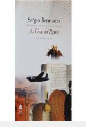 Livro Uvas da Raiva, as Autor Bermudes, Sergio (2002) [usado]