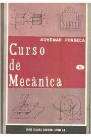 Livro Curso de Mecânica - Volume Ii Autor Fonseca, Adhemar (1978) [usado]