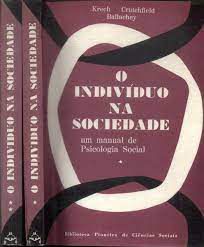 Livro o Indivíduo na Sociedade: um Manual de Psicologia Social 2 Volumes Autor Krech, David (1969) [usado]