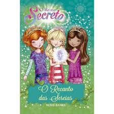 Livro o Reino Secreto - o Recanto das Sereias Autor Banks, Rosie (2016) [usado]