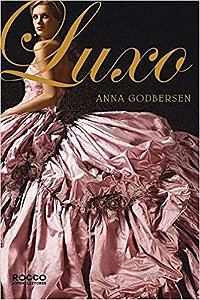 Livro Luxo Autor Godbersen, Anna (2009) [usado]