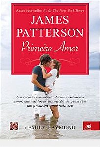 Livro Primeiro Amor Autor Patterson, James (2014) [usado]