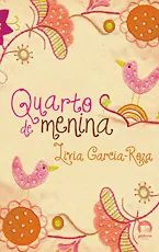 Livro Quarto de Menina Autor Roza, Liria Garcia (2009) [usado]