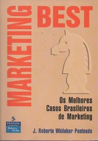 Livro Marketing Best Autor Penteado, J. R. Whitaker (1999) [usado]