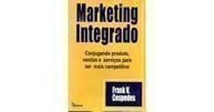 Livro Marketing Integrado Autor Cespedes, Frank V. (1996) [usado]