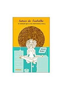 Livro Sutras do Trabalho: os Segredos que a Vida Profissional Revela Autor Menter, Marcia (2004) [usado]