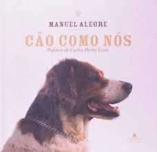 Livro Cao Como nos Autor Alegre, Manuel (2007) [usado]