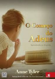 Livro Começo do Adeus, o Autor Tyler, Anne [usado]