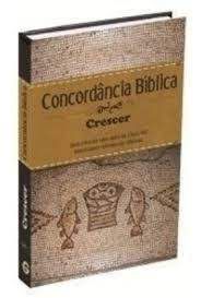 Livro Concordância Bíblica Crescer Autor Autor Desconhecido (2010) [seminovo]