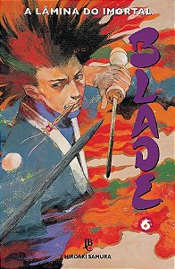 Gibi Blade Nº 06 - a Lâmina do Imortal Autor Hiroaki Samura [novo]
