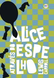 Livro Alice Através do Espelho Autor Carroll, Lewis (2019) [novo]
