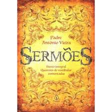 Livro Sermões ( Texto Integral) Autor Vieira, Padre Antônio (2019) [novo]