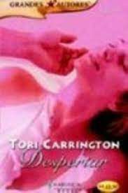 Livro Grandes Autores Nº 23 - Despertar Autor Tori Carrington (2006) [usado]
