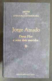 Livro Dona Flor e seus Dois Maridos Autor Amado, Jorge [usado]